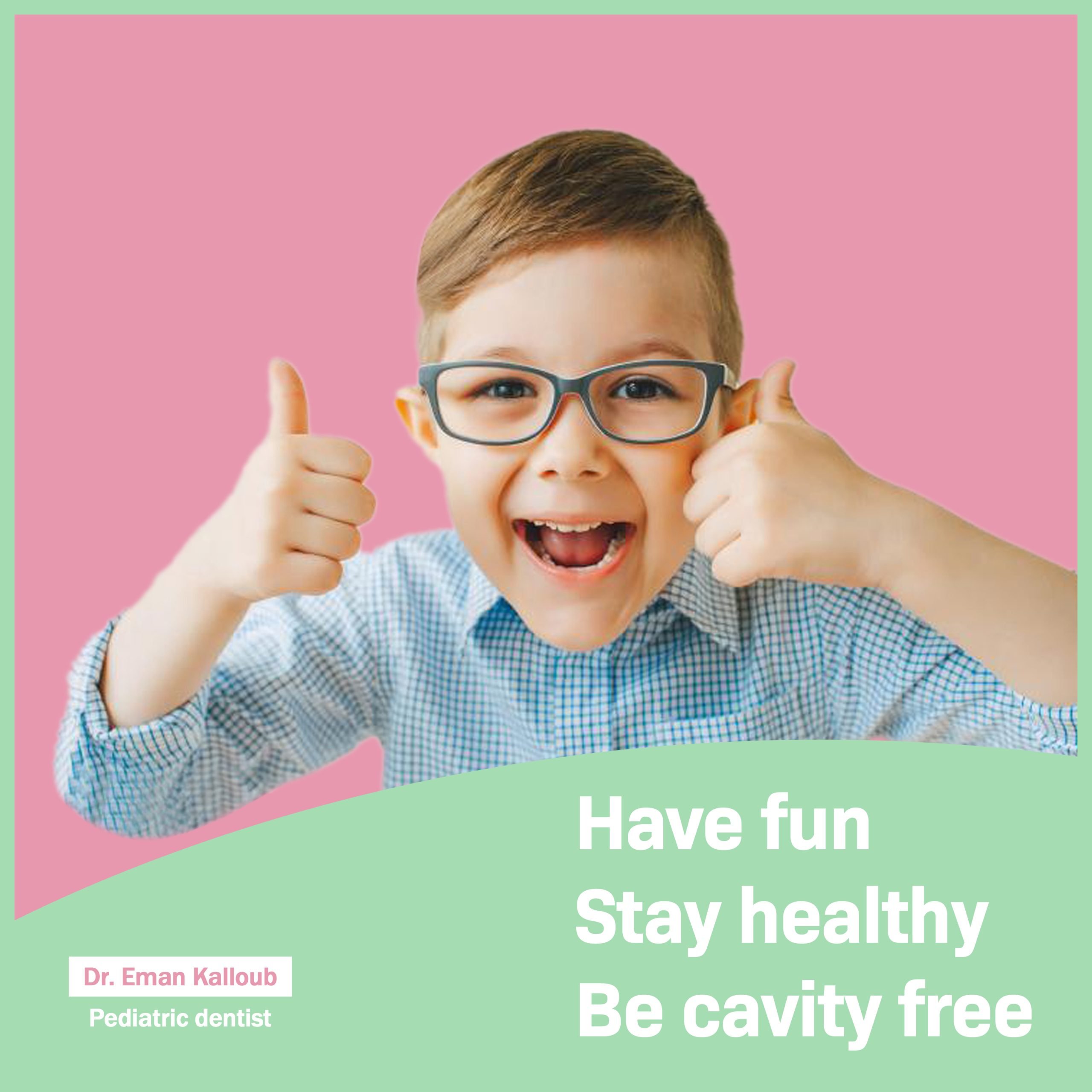 Have Fun, Stay Healthy, Be Cavity-Free: Your Guide to Optimal Oral Health